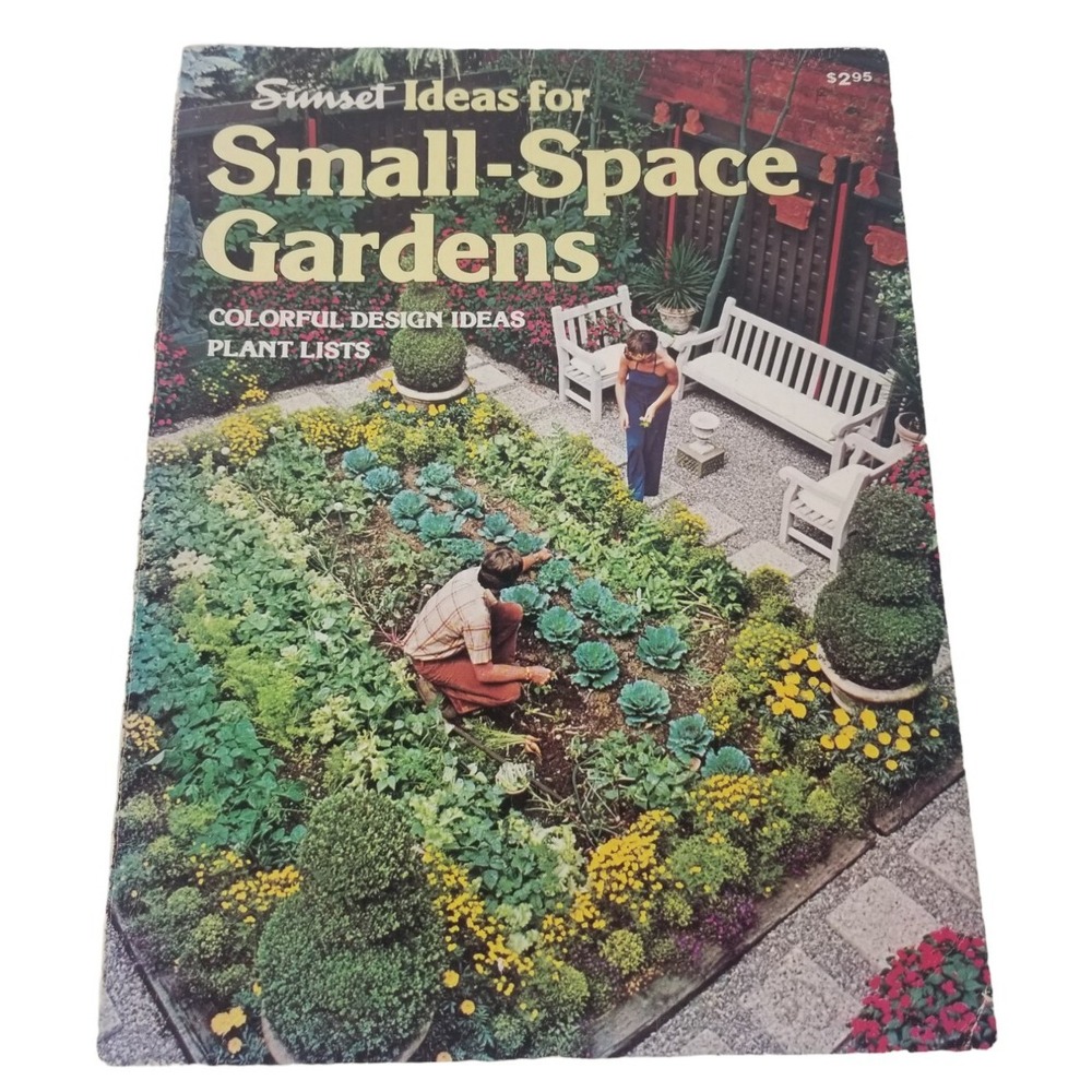 Small-Space Gardens‎ By Kathryn Arthurs